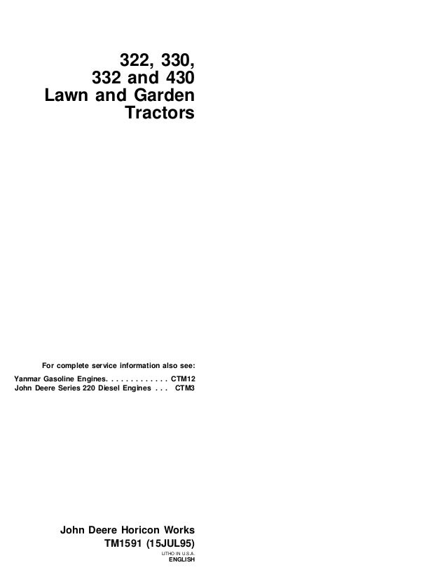 john deere 430 lawn garden tractor service repair manualJohn Deere 332 Alternator Wiring Diagram #16
